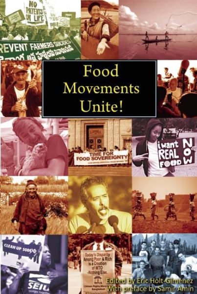 Food Movements Unite!: Strategies to Transform Our Food System cover