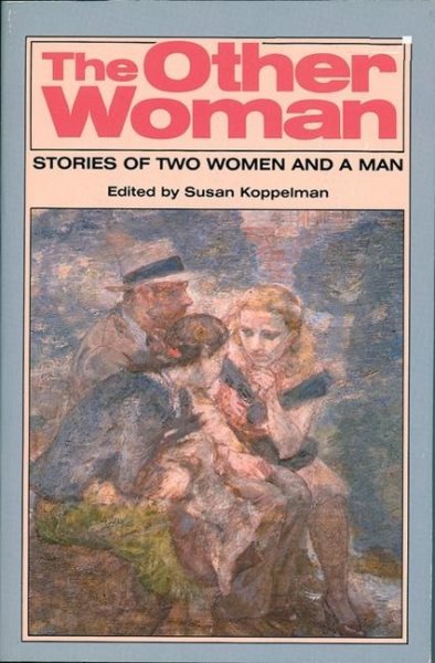 The Other Woman: Stories of Two Women and a Man cover