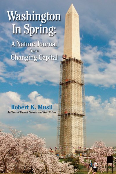 Washington in Spring: A Nature Journal for a Changing Capital cover