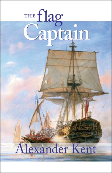 The Flag Captain (Volume 11) (The Bolitho Novels, 11) cover