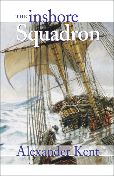 The Inshore Squadron (The Bolitho Novels) (Volume 13) cover