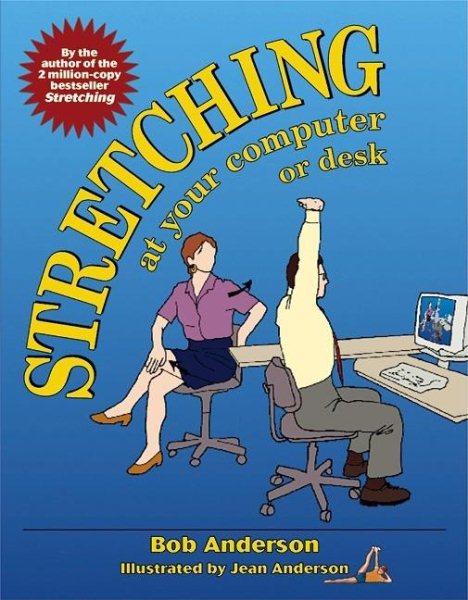 Stretching at Your Computer or Desk cover