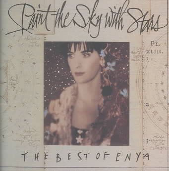Paint the Sky with Stars: The Best of Enya cover