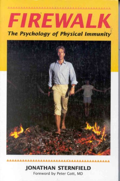 Firewalk: The Psychology of Physical Immunity cover