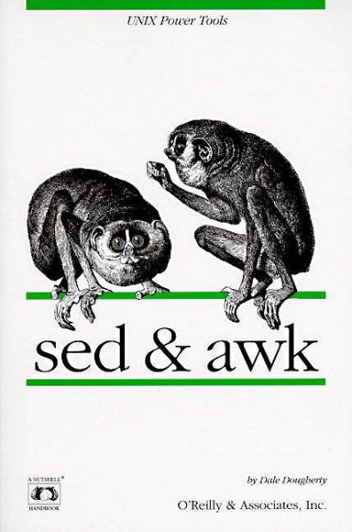 sed & awk (Nutshell Handbooks) cover