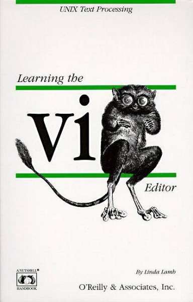 Learning the vi Editor (Nutshell Handbooks) cover