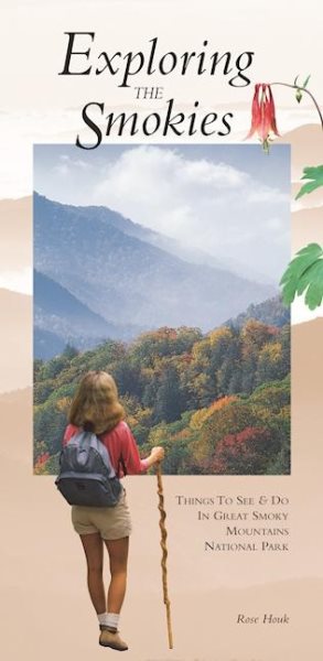 Exploring the Smokies: Things to See & Do in Great Smoky Mountains National Park