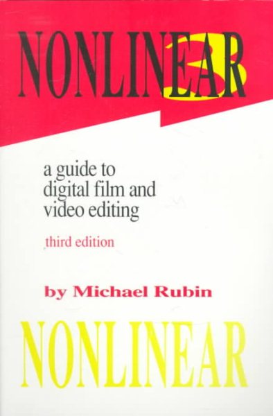 Nonlinear: A Guide to Digital Film and Video Editing cover