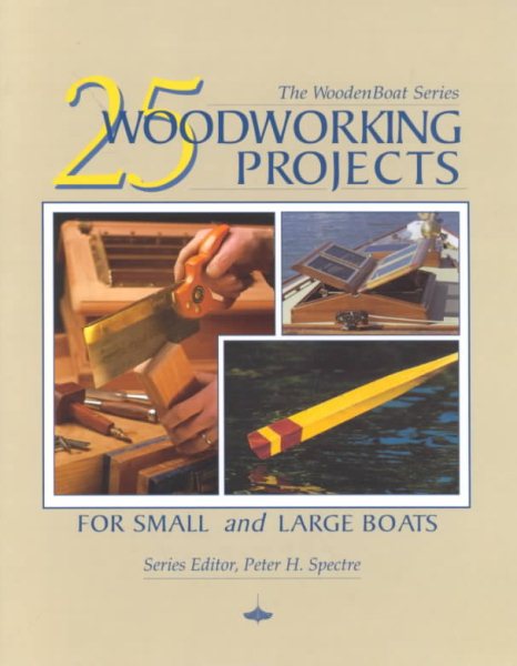 25 Woodworking Projects (Woodenboat Series) cover