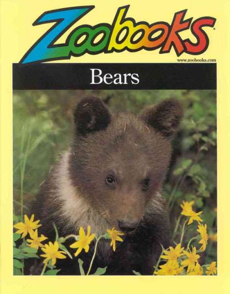 Bears (Zoobooks Series)
