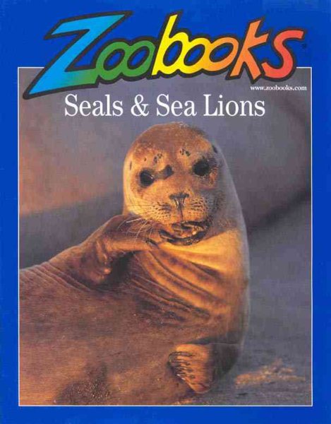 Seals & Sea Lions (Zoobooks Series) cover