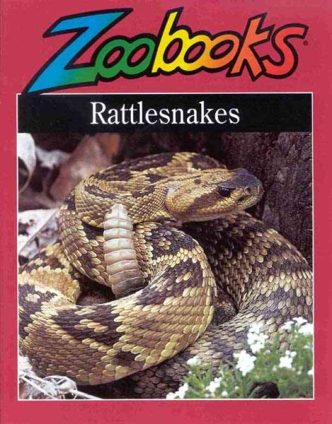 Rattlesnakes (Zoobooks Series) cover