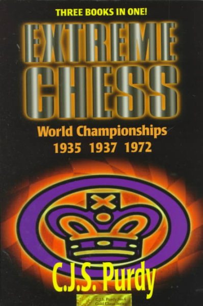 EXTREME CHESS World Championships 1935 1937 1972 cover