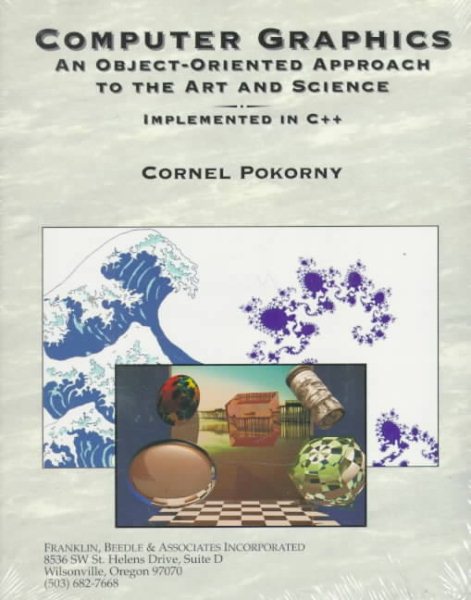 Computer Graphics: An Object-Oriented Approach to the Art and Science/Book and Disk cover