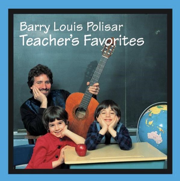 Teacher's Favorites: Barry Louis Polisar Sings about School and Other Stuff cover