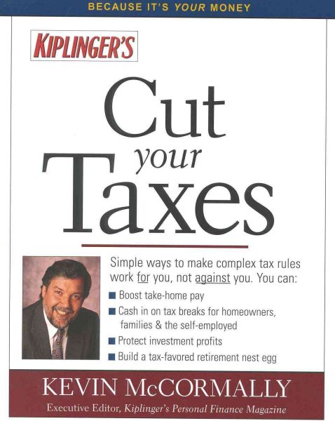 Cut Your Taxes (Kiplingers's Cut Your Taxes) cover