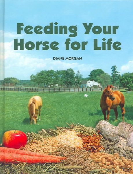 Feeding Your Horse for Life cover