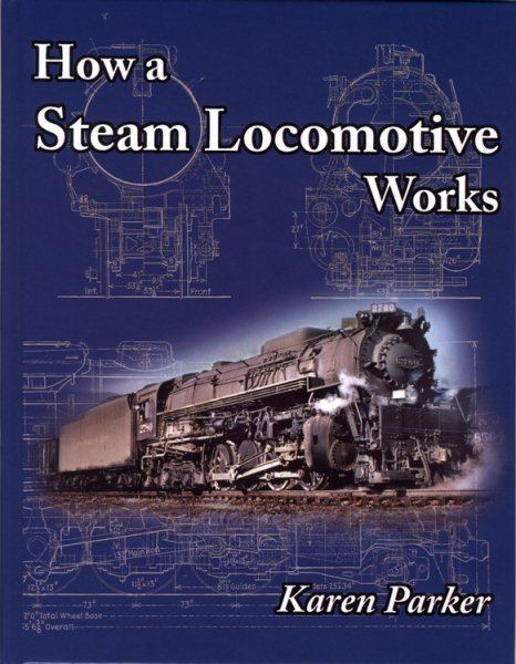 How a Steam Locomotive Works cover
