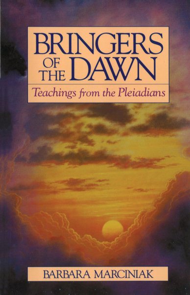 Bringers of the Dawn: Teachings from the Pleiadians cover
