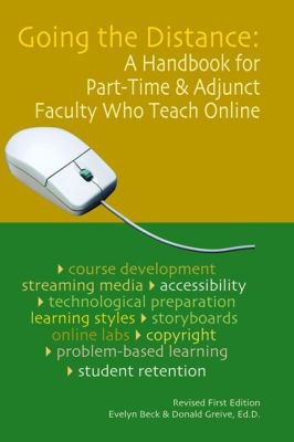 Going the Distance: A Handbook for Part-Time & Adjunct Faculty Who Teach Online cover