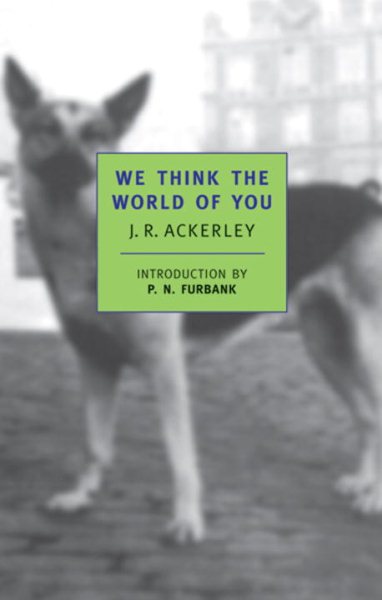 We Think the World of You (New York Review Books Classics) cover