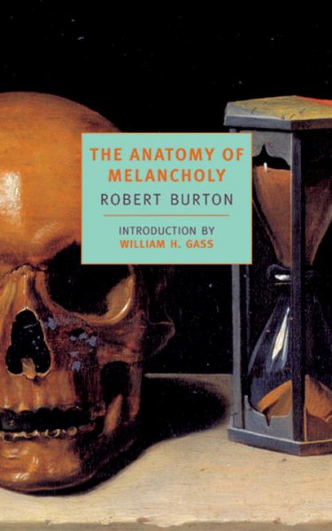 The Anatomy of Melancholy (New York Review Books Classics) cover