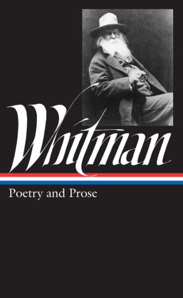 Walt Whitman: Poetry and Prose (Library of America) cover