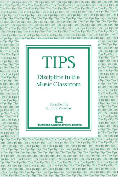 TIPS: Discipline in the Music Classroom
