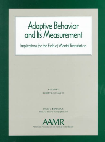 Adaptive Behavior and Its Measurement: Implications for the Field of Mental Retardation cover