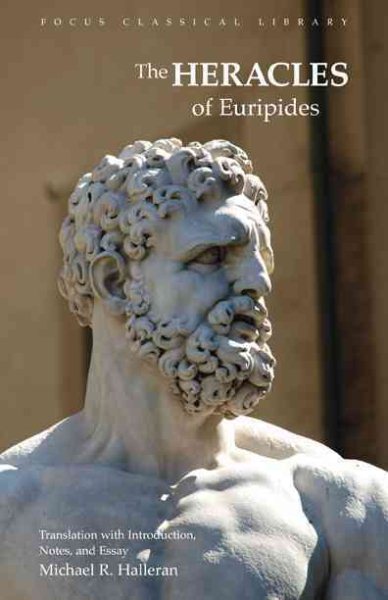 The Heracles of Euripides (Focus Classical Library) cover