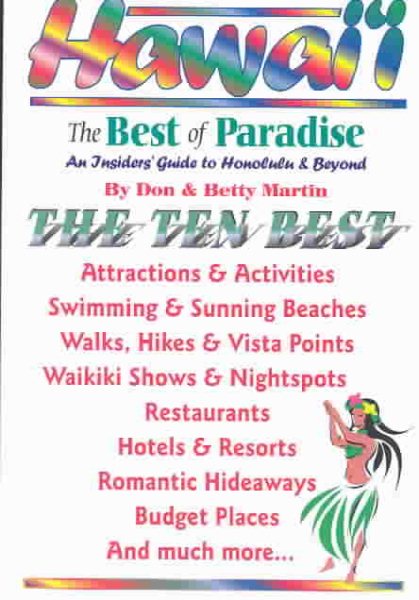 Hawaii: The Best of Paradise: A Haole Insiders' Guide to Honolulu and Beyond (DiscoverGuides) cover