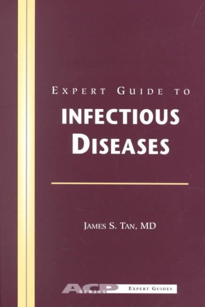 Expert Guide to Infectious Diseases (Acp Expert Guides Series) cover