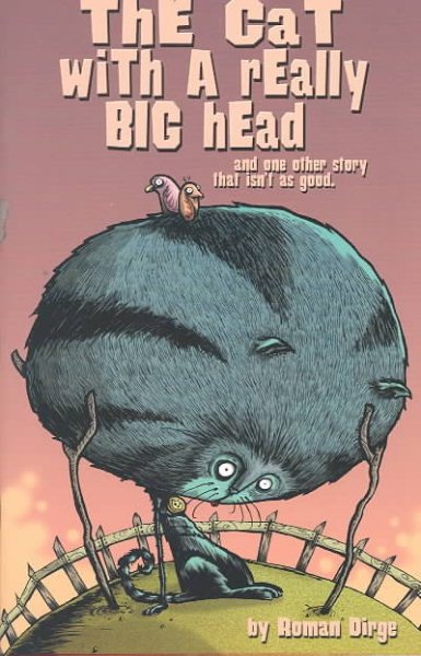 Cat With Really Big Head One Other Story That Isn't As Good cover