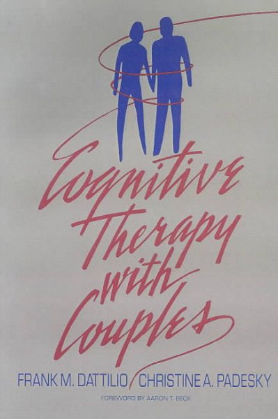 Cognitive Therapy With Couples