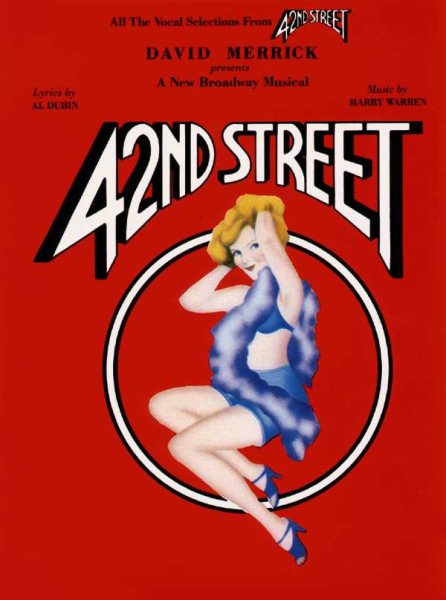 42nd Street (Vocal Selections)