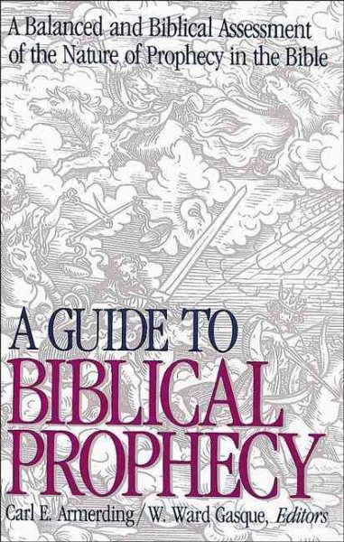 Guide to Biblical Prophecy cover