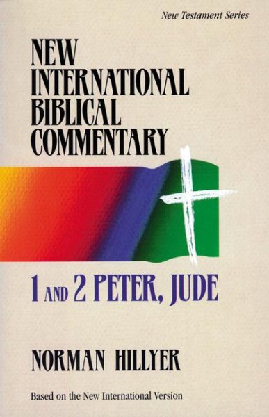 1 and 2 Peter, Jude (New International Biblical Commentary, Vol 16) cover