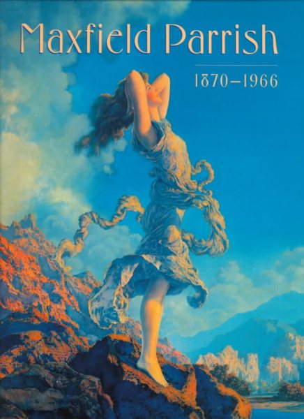 Maxfield Parrish, 1870-1966 cover