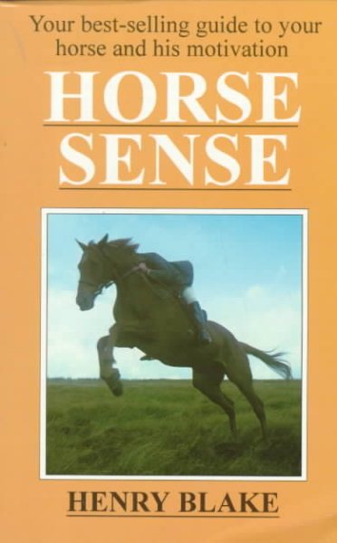 Horse Sense: How to Develop Your Horse's Intelligence cover