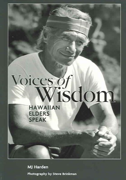 Voices of Wisdom Hawaiian Elders Speak cover