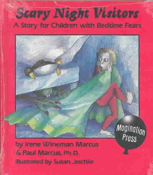 Scary Night Visitors: A Story for Children With Bedtime Fears cover