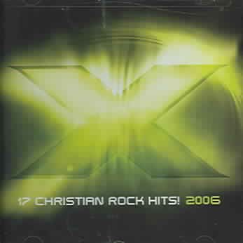 X 2006: 17 Christian Rock Hits cover