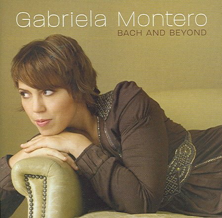 Bach and Beyond - Gabriela Montero cover