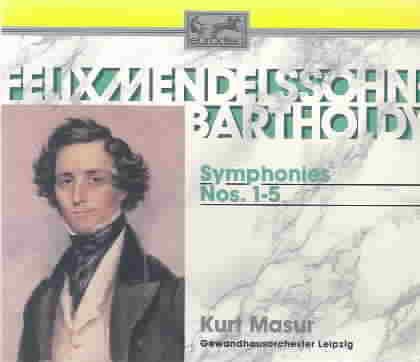 Felix Mendelssohn Bartholdy: Symphonies Nos. 1-5 cover