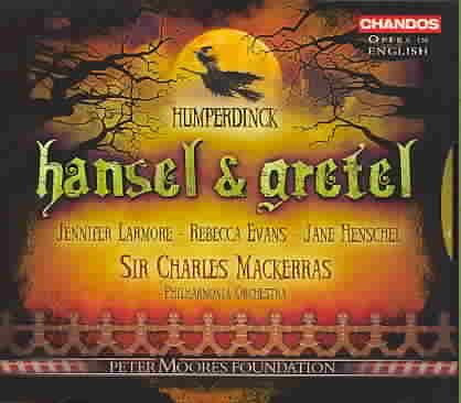 Humperdinck: Hansel and Gretel [Opera in English]