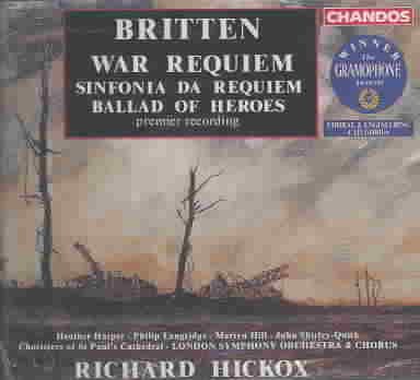 Britten: War Requiem; Sinfonia da Requiem; Ballad of Heroes cover