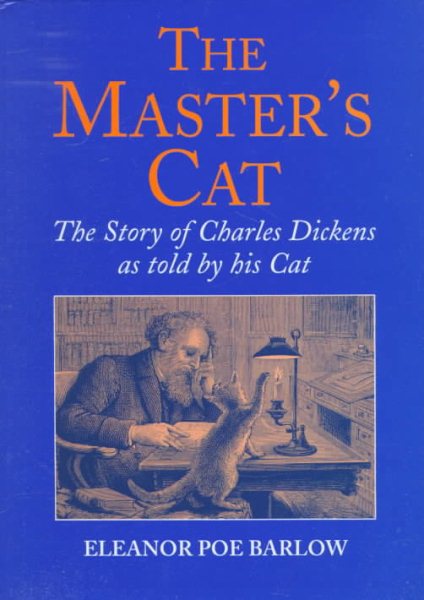 The Master's Cat: The Story of Charles Dickens As Told by His Cat cover