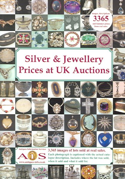 Silver & Jewellery Price at UK Auctions (Silver & Jewellery Prices at UK Auctions) cover