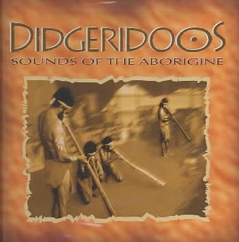 Didgeridoos: Sounds of the Aborigine cover