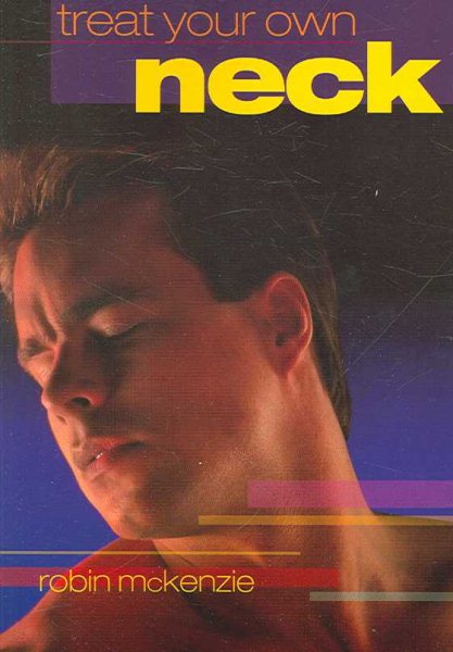 Out Of Print - Treat Your Own Neck 4th Ed cover